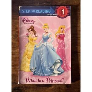 What Is a Princess? by Jennifer Liberts Weinberg and Random House Disney...